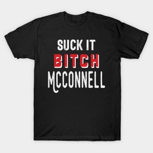 Suck It Bitch McConnell T-Shirt